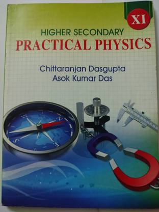 Higher Secondary Practical Physics Class 11
