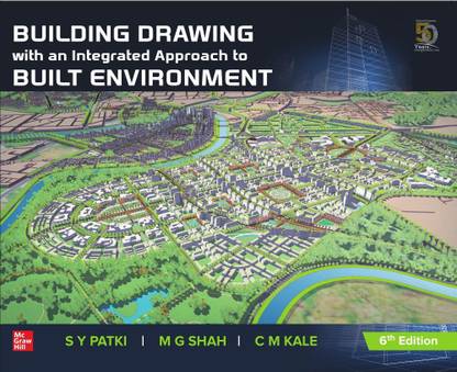 Building Drawing With an Integrated Approach to Built Environment Sixth Edition