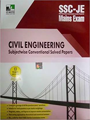 Ssc-Je Mains Exam Civil Engineering Subjectwise Conventional Solved Papers 13 Years Solution