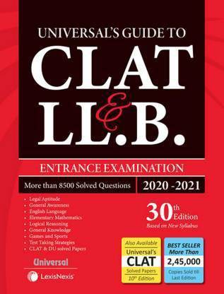 Universal's Guide To CLAT L.L.B Entrance Examination More Than 8500 Solved Questions