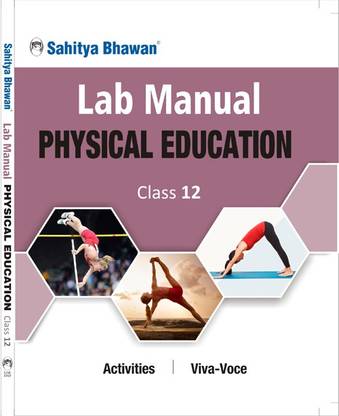Lab Manual PHYSICAL EDUCATION Class 12