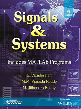 Signals & Systems: Includes Matlab Programs