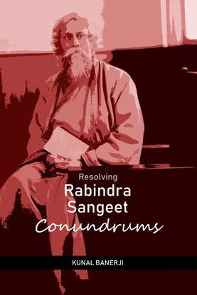 Resolving Rabindra Sangeet Conundrums