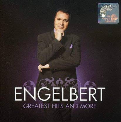 Engelbert Greatest Hits and More Audio CD Anniversary Edition