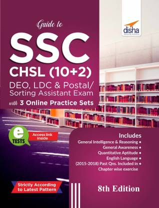 Guide to Ssc - Chsl (10+2) Deo, Ldc & Postal/ Sorting Assistant Exam with 3 Online Practice Sets