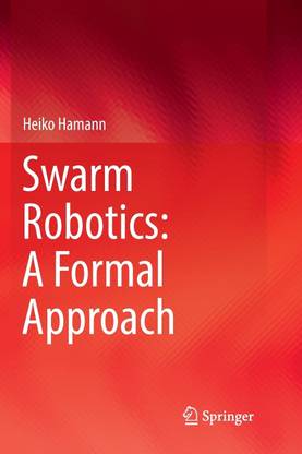 Swarm Robotics: A Formal Approach