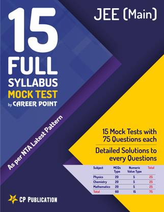 15 Full Syllabus Mock Tests for JEE Main (As per NTA Latest Pattern) By Career Point, Kota