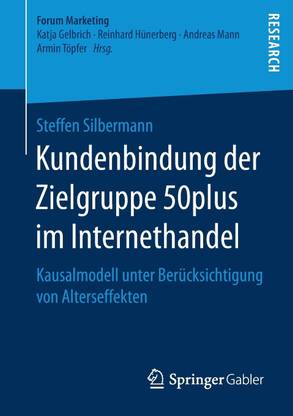 Kundenbindung der Zielgruppe 50plus im Internethandel