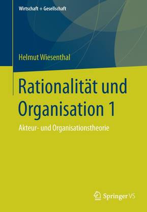 Rationalitaet und Organisation 1