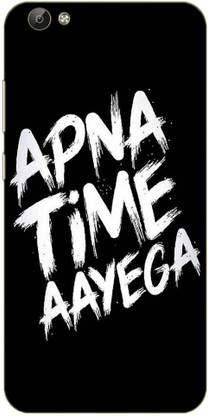METOO Back Cover for Vivo 1501, Apna Time Aayega Design Back Cover Print : 30