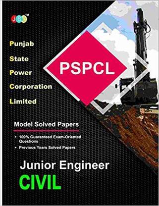 MODEL PAPERS With Previous Year’s Solved Paper: JUNIOR ENGINEER CIVIL — Punjab State Power Corporation Limited (Based on latest Pattern)