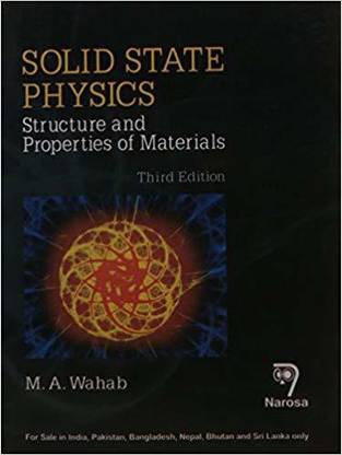 SOLID STATE PHYSICS 3/E PB....Wahab M A