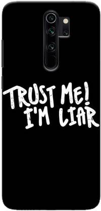 CustomEra Back Cover for Redmi Note 8 Pro ( Liar Quote)