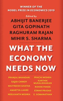 What the Economy Needs Now