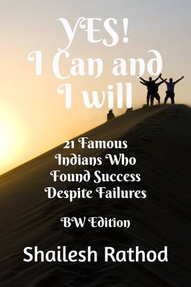 Yes! I Can and I will - BW Edition