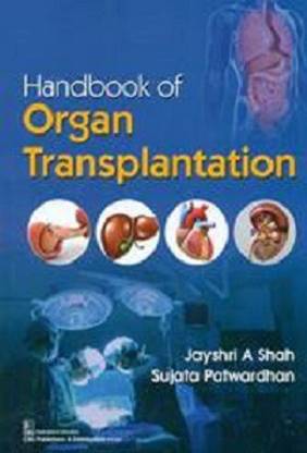 Handbook of Organ Transplantation