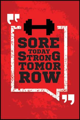 Sore Today Strong Tomorrow | Gym Poster | HD Motivational Wall Poster | Inspirational Quotes for Office and Home (300GSM Thick Paper, Gloss Laminated) Paper Print