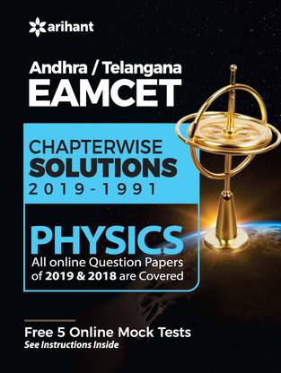 Eamcet Physics Andhra and Telangana Chapterwise 28 Years' Solutions and 5 Mock Tests 2020