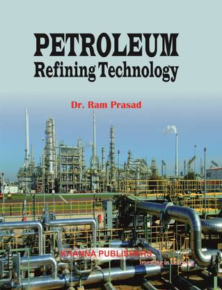 Petroleum Refining Technology 01 Edition