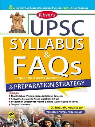 Kiran UPSC Syllabus And FAQs And Preparation Strategy By Dr Tanu Jain And Vaatsalya Kumar English (2767)