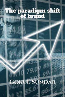 The paradigm shift of brand