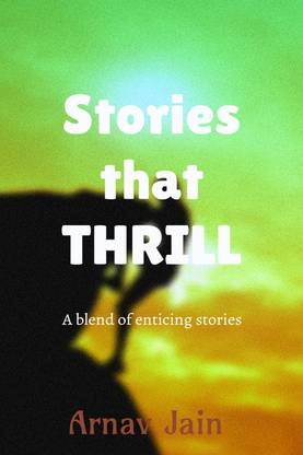Stories that THRILL