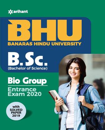 Bhu B.Sc Bio Group Entrance Exam 2020