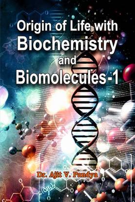 Origin of Life with Biochemistry and Biomolecules-1