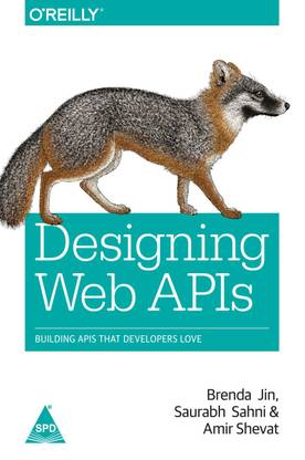 Designing Web APIs: Building APIs That Developers Love