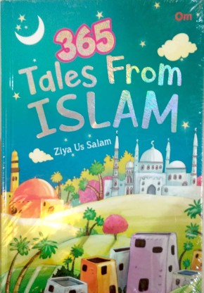 365 Tales From Islam: Buy 365 Tales From Islam By OM Books At Low Price ...