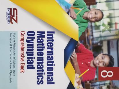 INTERNATIONAL MATHEMATICS OLYMPIAD COMPREHENSIVE BOOK CLASS-8
