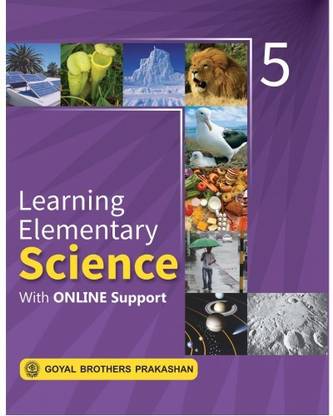 Learning Elementary Science For Class 5 (With Online Support)