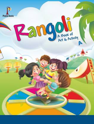 Rangoli : A Book of Art & Activity A