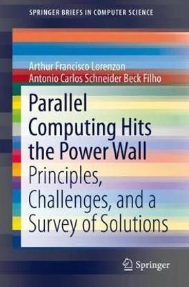 Parallel Computing Hits the Power Wall