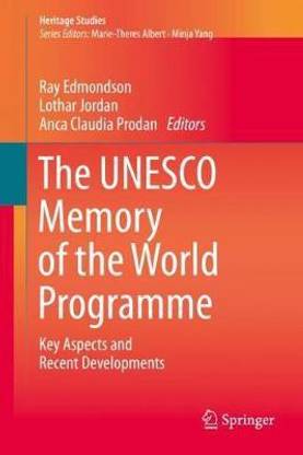 The UNESCO Memory of the World Programme