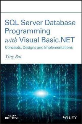 SQL Server Database Programming with Visual Basic.NET