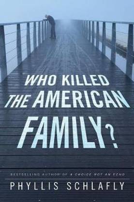Who Killed the American Family?