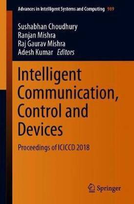 Intelligent Communication, Control and Devices