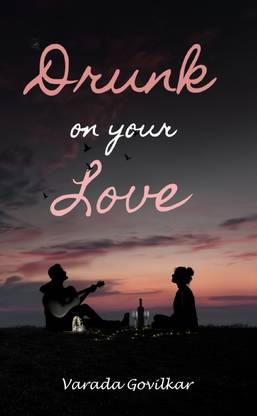 Drunk on your Love