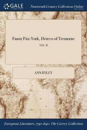 Fanny Fitz-York, Heiress of Tremorne; Vol. II