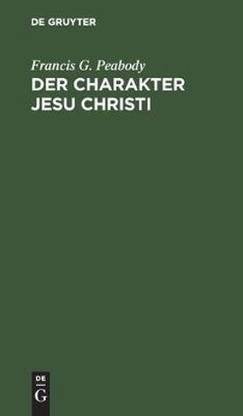 Der Charakter Jesu Christi