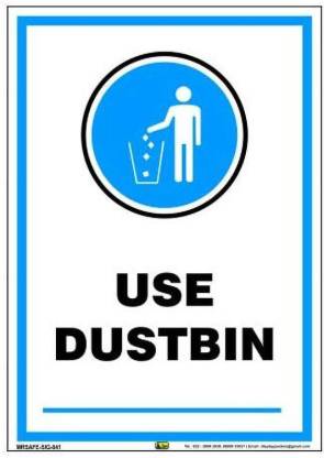 Mr. SAFE Use Dustbin Sign In PVC Sticker A5 (6 Inch X 8 Inch) Emergency Sign