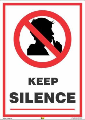 Mr. SAFE Keep Silence Sign In Self Adhesive Stickers (12 Inch X 18 Inch) Emergency Sign