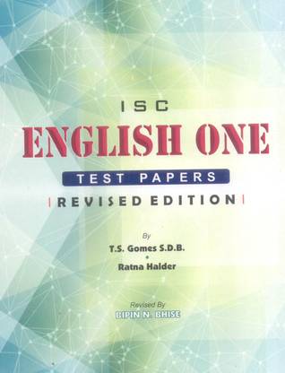 ISC English One Test Papers Revised Edition with Teacher's Guide  - ISC English One Test Papers Revised Edition with Teacher's Guide
