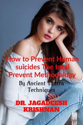 How to Prevent Human suicides The total Prevent Methodology