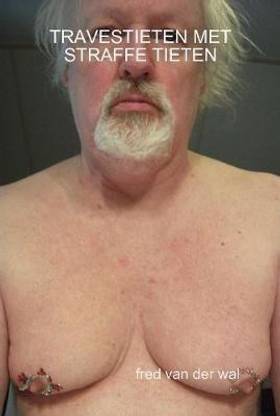 TRAVESTIETEN MET STRAFFE TIETEN