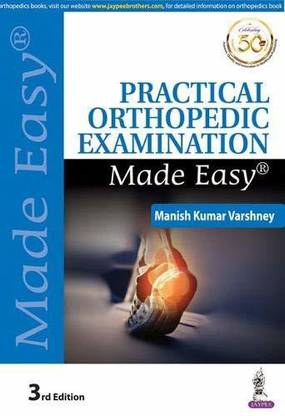 Practical Orthopedic Examination Made Easy