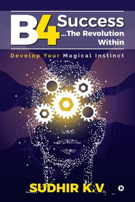B4 Success...the Revolution within