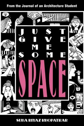Just Give Me Some Space