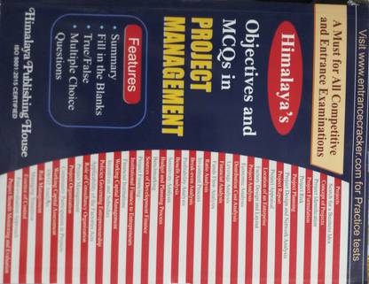 HIMALAYA'S OBJECTIVES AND MCQS IN PROJECT MANAGEMENT